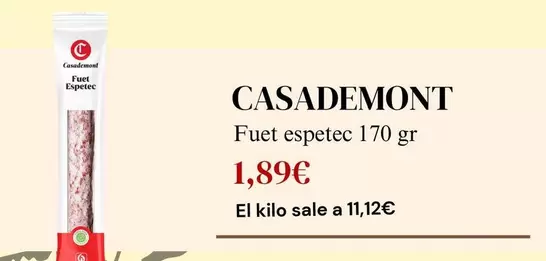 Oferta de Casademont - Fuet Espetec por 1,89€ en Sangüi