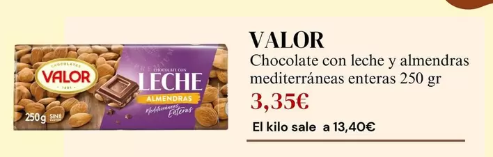 Oferta de Valor - Chocolate Con Leche Y Almendras Mediterráneas Enteras por 3,35€ en Sangüi