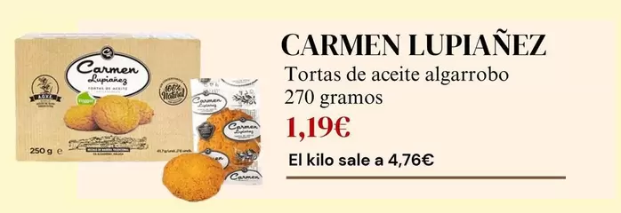 Oferta de Carmen Lupianez - Tortas De Aceite Algarrobo por 1,19€ en Sangüi