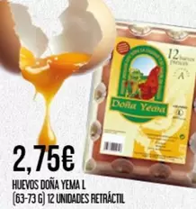 Oferta de Huevos Dona Yema L por 2,75€ en Claudio