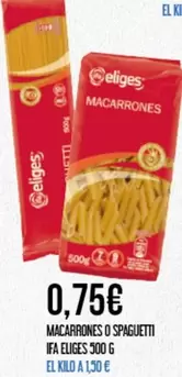 Oferta de Ifa Eliges - Macarrones O Spaguetti por 0,75€ en Claudio