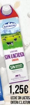 Oferta de Asturiana - Leche Sin Lactosa Entera por 1,25€ en Claudio