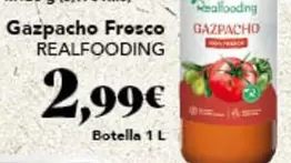 Oferta de Realfooding - Gazpacho Fresco por 2,99€ en Gadis