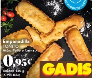 Oferta de Empanadilla por 0,95€ en Gadis