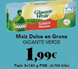 Oferta de Gigante Verde - Maiz Dulce On Grano por 1,99€ en Gadis