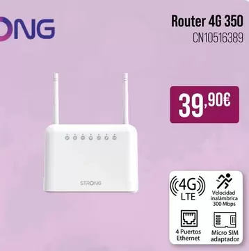 Oferta de Strong - Router 4g 350 por 39,9€ en MR Micro