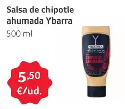 Oferta de Ybarra - Salsa De Chipotle Ahumada por 5,5€ en Gros Mercat