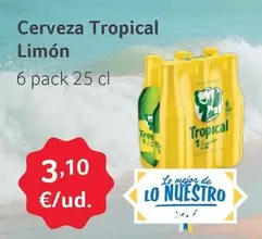 Oferta de Tropical - Cerveza Limón por 3,1€ en Gros Mercat