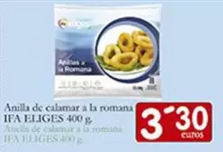 Oferta de Ifa Eliges - Anilla De Calamar A La Romana por 3,3€ en Supermercados Bip Bip