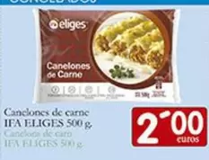 Oferta de Ifa Eliges - Canelones De Carne por 2€ en Supermercados Bip Bip
