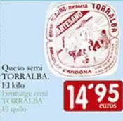 Oferta de Torralba - Queso Semi  por 14,95€ en Supermercados Bip Bip