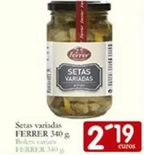 Oferta de Ferrer - Setas Variadas por 2,19€ en Supermercados Bip Bip
