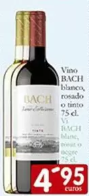 Oferta de Bach - Vino Blanco por 4,95€ en Supermercados Bip Bip