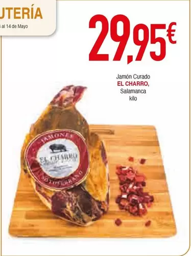 Oferta de El Charro - Jamon Curado por 29,95€ en Masymas