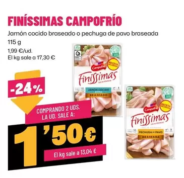 Oferta de Campofrío - Finissimas por 1,99€ en Ahorramas