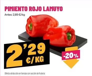 Oferta de Pimiento Rojo Lamuyo por 2,29€ en Ahorramas