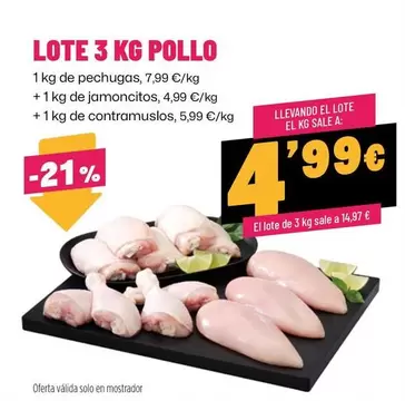 Oferta de Lote 3 Kg Pollo por 4,99€ en Ahorramas