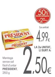 Oferta de Président - Mantega Sense Sal Facil D'untar por 4,99€ en Valvi Supermercats