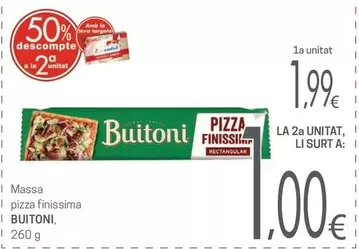 Oferta de Buitoni - Massa Pizza Finissima por 1,99€ en Valvi Supermercats