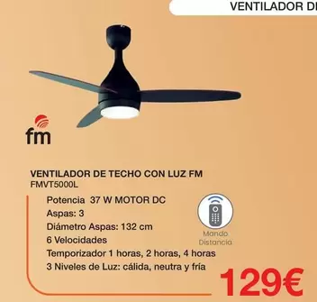 Oferta de Fm - Ventilador De Techo Con Luz por 129€ en Expert