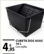 Oferta de Cubeta Dos Asas por 4,95€ en CMB Bricolage
