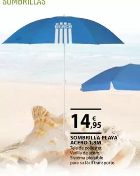 Oferta de Sombrilla Playa Acero 1,8 M por 14,95€ en CMB Bricolage