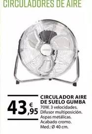 Oferta de Circulador Aire De Suelo por 43,95€ en CMB Bricolage