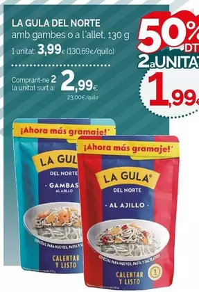 Oferta de La Gula del Norte - Amb Gambas O A L'allet por 3,99€ en Condis