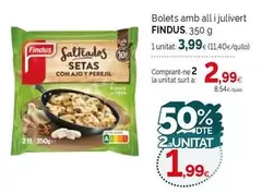 Oferta de Findus - Bolets Amb All I Julivert por 3,99€ en Condis