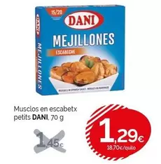 Oferta de Dani - Musclos En Escabetx Petits por 1,29€ en Condis