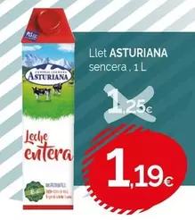 Oferta de La Asturiana - Llet Sencera por 1,19€ en Condis
