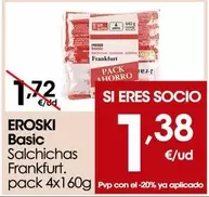 Oferta de Eroski - Basic Salchichas Frankfurt por 1,72€ en Eroski