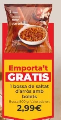 Oferta de 1 Bossa De Saltat D'arròs Amb Bolets por 2,99€ en La Sirena