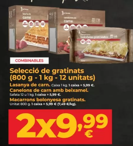 Oferta de Seleccio De Gratinats por 5,99€ en La Sirena