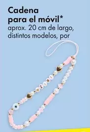 Oferta de Cadena Para El Móvil por 1€ en TEDi