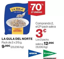 Oferta de La Gula del Norte - Pack De 2 X 215g por 9,99€ en Hipercor
