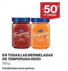 Oferta de Hero - En Todas Las Mermeladas De Temporada en Hipercor