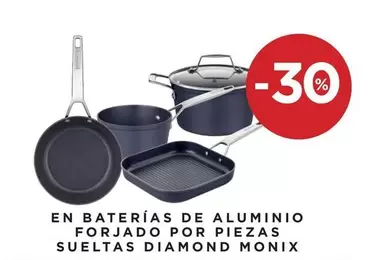Oferta de Monix - En Baterías De Aluminio Forjado Por Piezas Sueltas Diamond en Hipercor