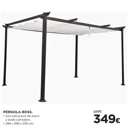 Oferta de Pergola Ross por 349€ en Hipercor