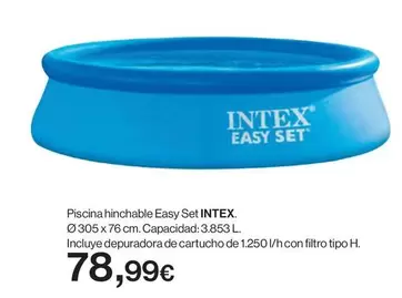 Oferta de Intex - Piscina Hinchable Easy Set por 78,99€ en Hipercor