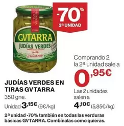 Oferta de Gvtarra - Judias Verdes En Tiras por 3,15€ en El Corte Inglés