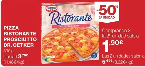 Oferta de Dr Oetker - Pizza Ristorante Prosciutto por 3,79€ en El Corte Inglés