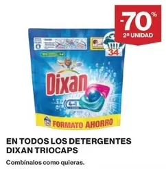 Oferta de Dixan - En Todos Los Detergentes Triocaps en El Corte Inglés