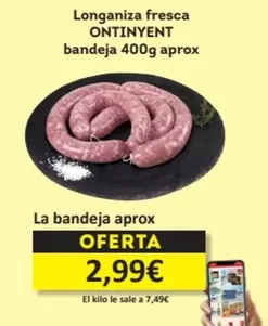 Oferta de Ontinyent - Longaniza Fresca por 2,99€ en Economy Cash