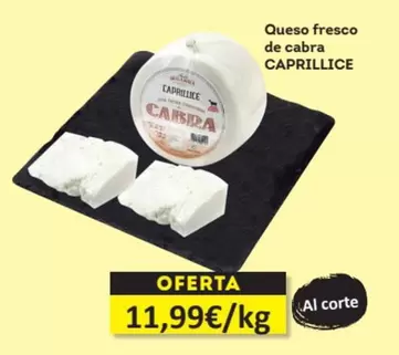 Oferta de Caprillice - Queso Fresco De Cabra por 11,99€ en Economy Cash