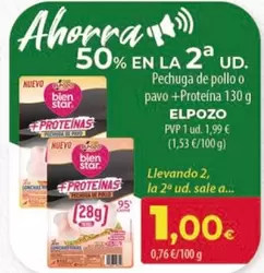 Oferta de Elpozo - Pechuga De Pollo O Pavo + Proteína por 1€ en Spar Tenerife