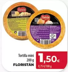 Oferta de Floristan - Tortilla Mini por 1,5€ en Spar Tenerife