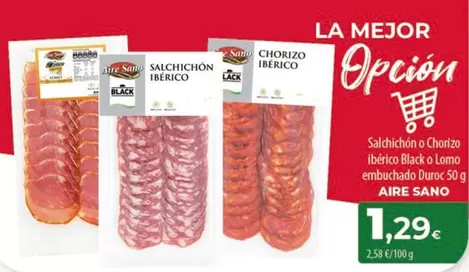 Oferta de Aire Sano - Salchichon O Chorizo Iberico Black O Lomo Embuchado Duroc por 1,29€ en Spar Tenerife