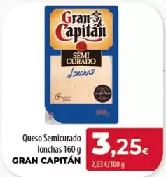 Oferta de Gran Capitán - Queso Semicurado Lonchas por 3,25€ en Spar Tenerife