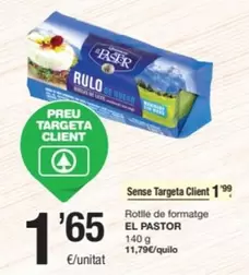 Oferta de El Pastor - Sense Targeta Client por 1,65€ en SPAR Fragadis